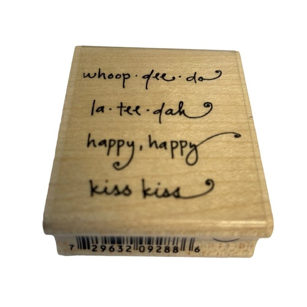 Rubber Stamp Mounted Whoop dee do‎ la tee dah happy happy kiss kiss